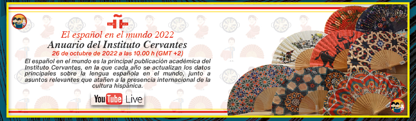 El español en el mundo 2022 - Anuario del Instituto Cervantes